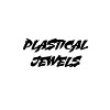 Plastical Jewels